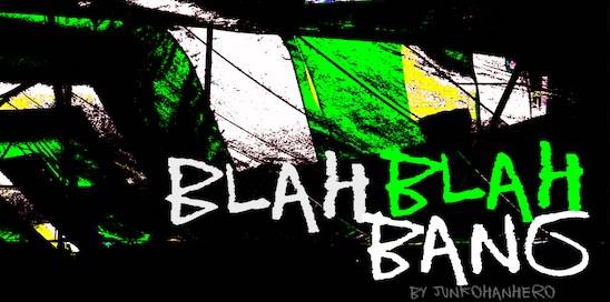 Blah blah bang Font free