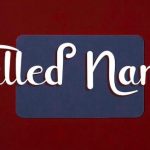 Called Name Font