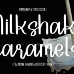 Milkshake Caramels Font